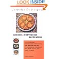 Cuisines of Portuguese Encounters: Recipes from Angola, Azores, Brazil, Cape Verde, East Timor, Goa, Guinea-Bissau, Macau, Madeira, Malacca, Mozambique, Portugal, and Sao Tome and