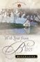 With Love from Bliss (The Saskatchewan Saga)