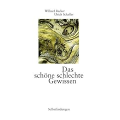 Selbstfindung: Das sch�ne schlechte Gewissen