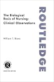 The Biological Basis of Nursing: Clinical Observations