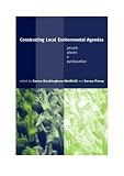 Books : Constructing Local Environmental Agendas: People, Places and Participation