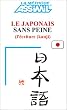Le japonais sans peine, tome 3 : L'�criture (kanji)