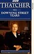 Thatcher-Downing Street Years [VHS] [1993]