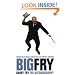 Big Fry: Barry Fry: The Autobiography