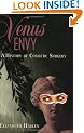 Venus Envy: A History of Cosmetic Surgery