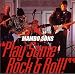 Play Some Rock & Roll!