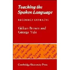 Teaching the Spoken Language: Cassette Set (Cambridge Language Teaching Library)
