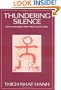 Thundering Silence: Sutra on Knowing the Better Way to Catch a Snake