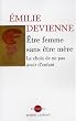 Etre femme sans �tre m�re : Le choix de ne pas avoir d'enfant