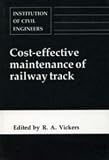 Cost Effective Maintenance of Railway Track