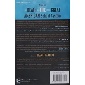 The Death and Life of the Great American School System - Diane Ravitch