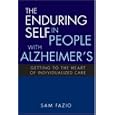 The Enduring Self in People with Alzheimer's by  Sam Fazio