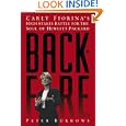 Backfire: Carly Fiorina's High-Stakes Battle for the Soul of Hewlett-Packard