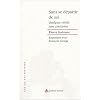 Sans se d�partir de soi : Entretiens avec Fran�ois George