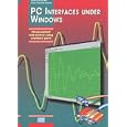 PC Interfaces Under Windows