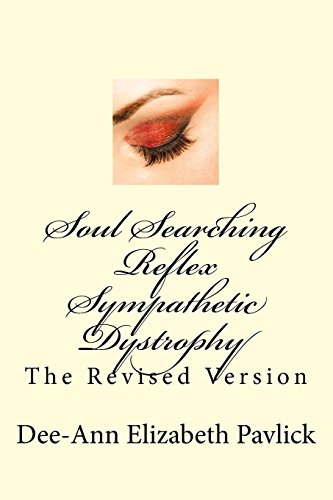 soul searching reflex sympathetic dystrophy the revised version
