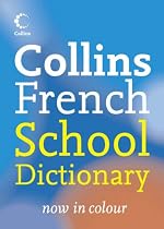 Collins French School Dictionary
