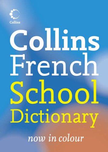 Collins French School Dictionary