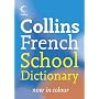 Collins French School Dictionary