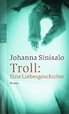 Troll: Eine Liebesgeschichte: EIne Liebesgeschichte