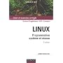 Linux : Programmation syst�me et r�seau - Cours et&hellip de Jo�lle Delacroix