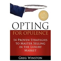 Opting for Opulence: 14 Proven Strategies to Master Selling in the Luxury Market