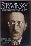 Stravinsky : selected correspondence
