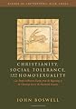 Christianity, Social Tolerance, and Homosexuality