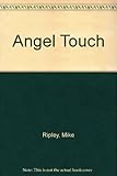 Angel touch