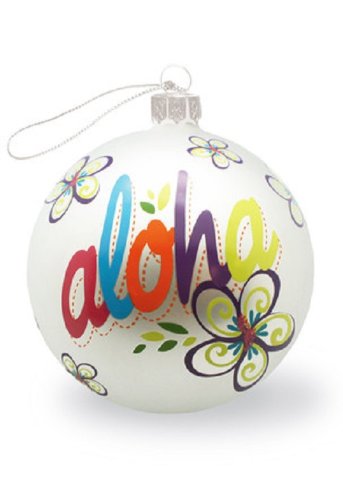 Island Heritage Bold Aloha Hand-Painted Glass Ornament