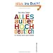 Alles au�er Hochdeutsch: Ein Streifzug durch unsere Dialekte
