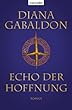 Diana Gabaldon, Echo der Hoffnung