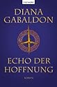 Echo der Hoffnung: Roman
