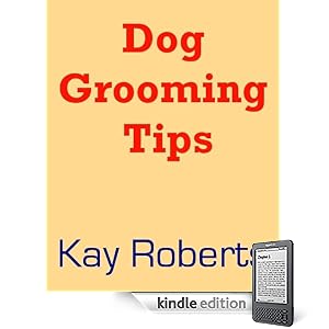 Dog Grooming Tips
