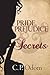 Pride, Prejudice & Secrets