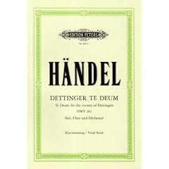 Dettinger Te Deum HWV 283: f�r 3 Solostimmen, Chor und Orchester / Klavierauszug