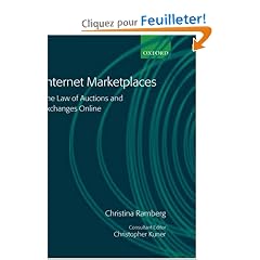 Internet Marketplaces: The Law of Auctions and Exchanges Online