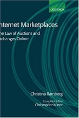 Internet Marketplaces: The Law of Auctions and Exchanges Online