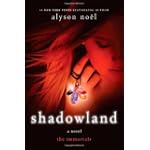 Shadowland (The Immortals, Book 3)