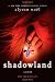 Shadowland