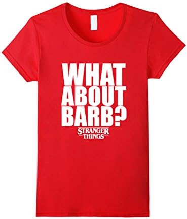 Women's What about Barb Strangers of Things T-Shirt Memory 2016 Medium Red
