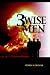 Search : 3 Wise Men