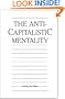 The Anti-Capitalistic Mentality