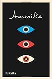 Amerika: The Missing Person: A New Translation, Based on the Restored Text (Schocken Kafka Library)