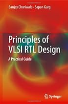 Big Sale Best Cheap Deals Principles of VLSI RTL Design: A Practical Guide