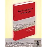 Interrogation of Morals
