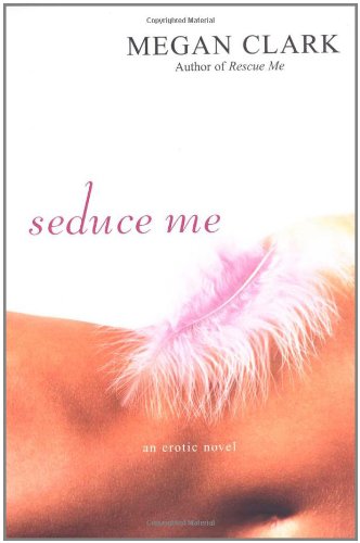 Seduce Me