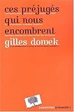 Ces pr�jug�s qui nous encombrent