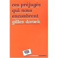 Ces pr�jug�s qui nous encombrent