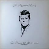 Presidential Years: 1960 1963
